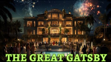  The Great Gatsby: Ein Romantischer Tanz der Dekadenz und Sehnsucht!